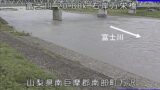 富士川・万栄橋 ライブカメラと雨雲レーダー/山梨県南部町