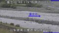 富士川・下山CCTV ライブカメラと雨雲レーダー/山梨県身延町